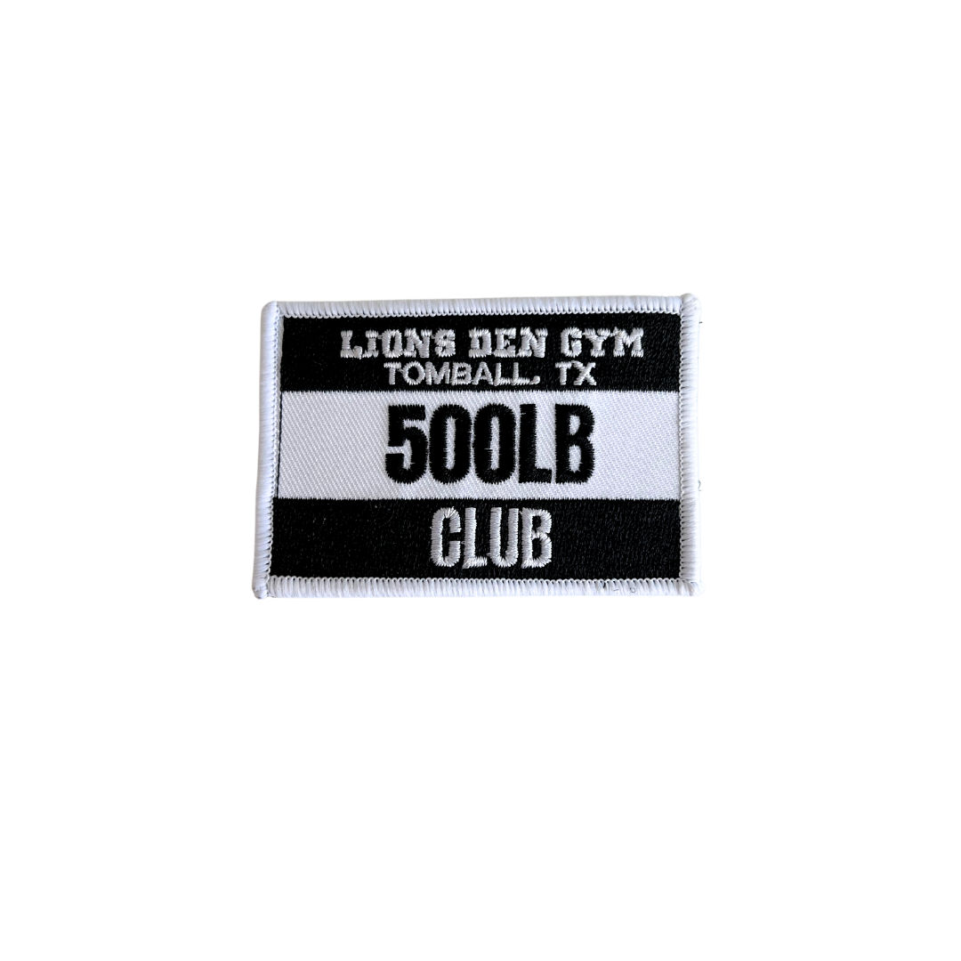 Lions Den Gym Pull Patch : 500LB Club
