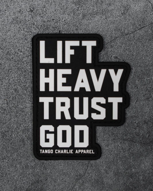 Lift Heavy. Trust God. - Patch