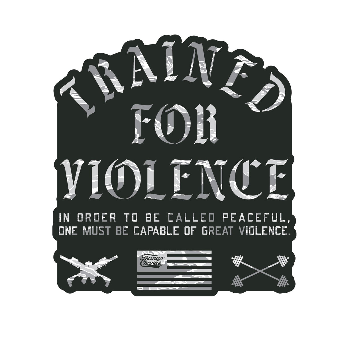 Trained for Violence - Sticker